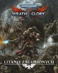   Wrath & Glory - Litanie Zagubionych