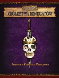 Warhammer 2 ed. Królestwa Renegatów