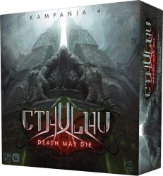 Cthulhu: Death May Die - Kampania 4 (dodatek)