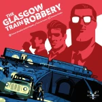 the-glasgow-train-robbery-okladka.webp