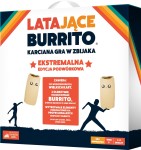  Latające Burrito: Ekstremalna edycja podwórkowa