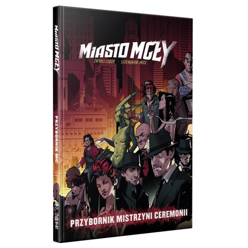 Miasto Mgły: Przybornik Mistrzyni Ceremonii okładka