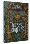Opowieści Baśniomistrza: Tajemnice Dziwnolasu ksiażka