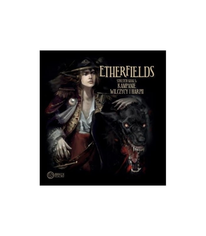 Etherfields Stretch Goals Kampanie Wilczycy i Harpii