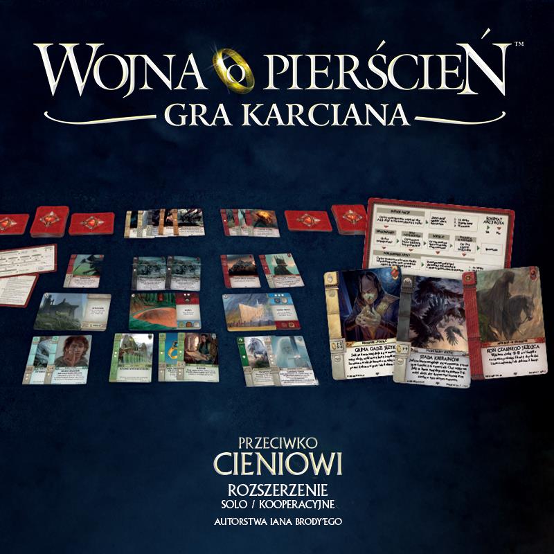 Wojna o pierścień- Przeciwko Cieniowi